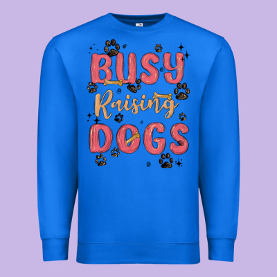 Busy Raising Dogs Premium Sweatshirt Designed By Maliassmallbusiness