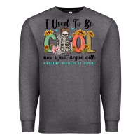 Charcoal Heather i used to be cool now i just argue with miniature Premium Sweatshirt - MaliasSmallBusiness