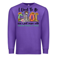 Purple i used to be cool now i just argue with miniature Premium Sweatshirt - MaliasSmallBusiness