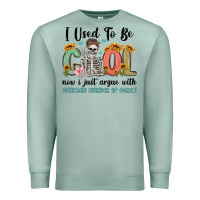 Seafoam i used to be cool now i just argue with miniature Premium Sweatshirt - MaliasSmallBusiness