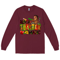 Burgundy black teacher  magic Long Sleeve Tee - AdoDesignShop