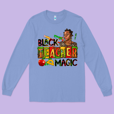 Black Teacher  Magic Long Sleeve Tee Designed By Adodesignshop