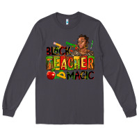 Smoke black teacher  magic Long Sleeve Tee - AdoDesignShop