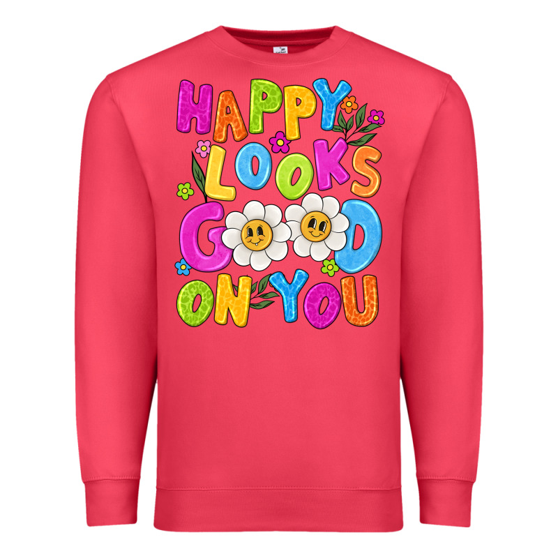 Happy Looks Good On You Premium Sweatshirt by NancyCooperArtShop | Teevron