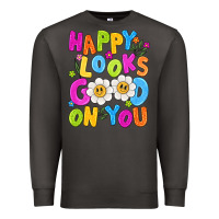 Smoke happy looks good on you Premium Sweatshirt - NancyCooperArtShop