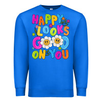 True Royal happy looks good on you Premium Sweatshirt - NancyCooperArtShop
