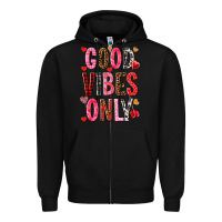 Black good vibes only Zipper Hoodie - NancyCooperArtShop