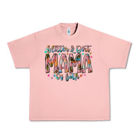 Salmon glitter and dirt mama of both Urban Heavy Tee - RacoonDesign