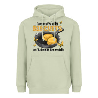 Matcha some of yalls biscuits aint done in the middle Heavyweight Hoodie - MaliasSmallBusiness