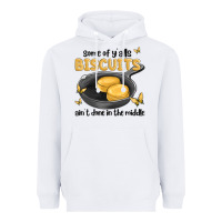 White some of yalls biscuits aint done in the middle Heavyweight Hoodie - MaliasSmallBusiness