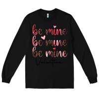 Black be mine valentine Long Sleeve Tee - JahusDesignShop