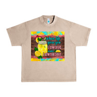 French Oak when life gives you lemons make lemonade Urban Heavy Tee - HRA Design Shop