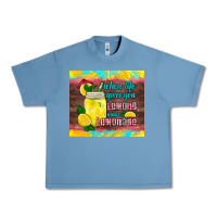 Pebble Blue when life gives you lemons make lemonade Urban Heavy Tee - HRA Design Shop