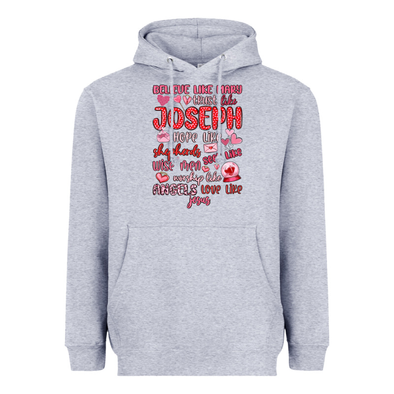 Believe Like Mary Trust Like Joseph Valentine S Da Heavyweight Hoodie by MaliasSmallBusiness | Teevron