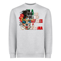 Heather Grey in a world full of princesses be a chingona Heavyweight Sweatshirt - CTS Tumbler Store