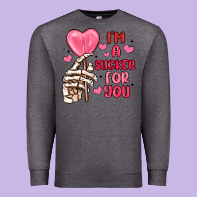 I M A Sucker For You Premium Sweatshirt Designed By Maliassmallbusiness