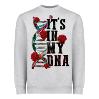 Heather Grey its in my dna Heavyweight Sweatshirt - CTS Tumbler Store