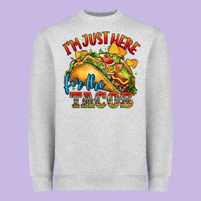 Im Just Here For The Tacos Heavyweight Sweatshirt Designed By Cts Tumbler Store