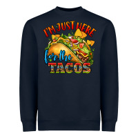 Navy im just here for the tacos Heavyweight Sweatshirt - CTS Tumbler Store