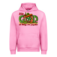 Fuchsia Pink With God All Things Are Possible Mexico Urban Hoodie - texasbilliewilder