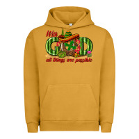 Pigment Peanut Butter With God All Things Are Possible Mexico Urban Hoodie - texasbilliewilder