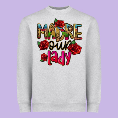 Madre Our Lady Heavyweight Sweatshirt Designed By Cts Tumbler Store