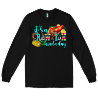 Black its a crawfish kinda day Long Sleeve Tee - AdoDesignShop