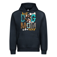 Navy Best Dog Mom Ever Urban Hoodie - texasbilliewilder