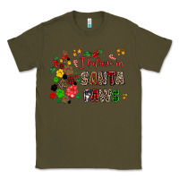 Army Green i believe in santa paws Classic Tee - AdoDesignShop