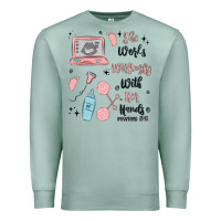 Seafoam she works willingly with her hands Premium Sweatshirt - MaliasSmallBusiness
