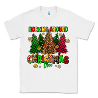 White rocking around the christmas tree Classic Tee - AdoDesignShop