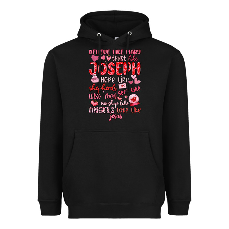 Believe Like Mary Trust Like Joseph Valentine S Da Heavyweight Hoodie by MaliasSmallBusiness | Teevron