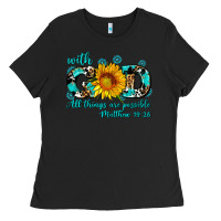 Black with god all things are possible sunflower Ladies Tee - AdoDesignShop