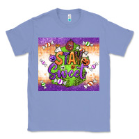Colony Blue stay sweet Classic Tee - BundleAndBundleShop