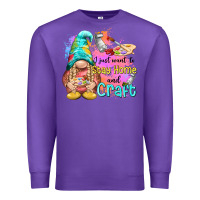 Purple i just want stay home and craft Premium Sweatshirt - NancyCooperArtShop
