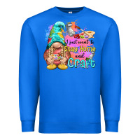 True Royal i just want stay home and craft Premium Sweatshirt - NancyCooperArtShop