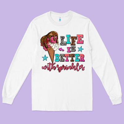 Life Is Better With Sprinkles Long Sleeve Tee Designed By Adodesignshop