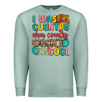 Seafoam i was country when country wasnt cool Premium Sweatshirt - MaliasSmallBusiness