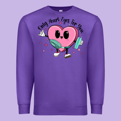 Only Heart Eyes For You Premium Sweatshirt Designed By Maliassmallbusiness