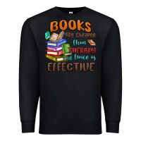 Black books are cheaper than therapy Premium Sweatshirt - MaliasSmallBusiness