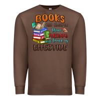 Chestnut books are cheaper than therapy Premium Sweatshirt - MaliasSmallBusiness