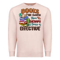 Pale Pink books are cheaper than therapy Premium Sweatshirt - MaliasSmallBusiness