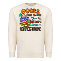 Sandshell books are cheaper than therapy Premium Sweatshirt - MaliasSmallBusiness