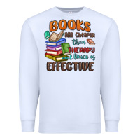 White books are cheaper than therapy Premium Sweatshirt - MaliasSmallBusiness