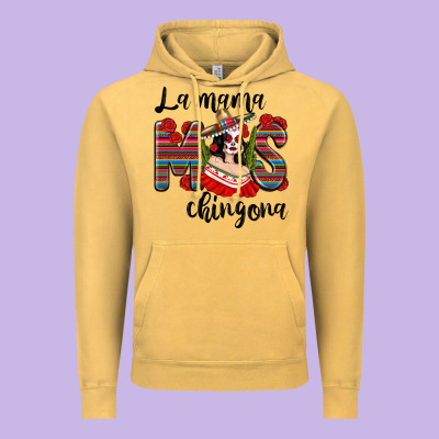 La Mama Mos Chingona Vintage Hoodie Designed By Texasbilliewilder