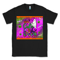 Black too cute to spook Classic Tee - BundleAndBundleShop
