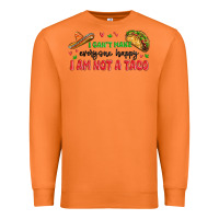 Carrot i cant make everyone happy i an not a taco Premium Sweatshirt - MaliasSmallBusiness