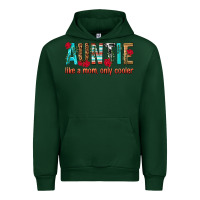 Forest Green Auntie Like a Mom Only Cooler Urban Hoodie - texasbilliewilder