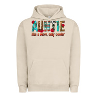 Pigment French Oak Auntie Like a Mom Only Cooler Urban Hoodie - texasbilliewilder