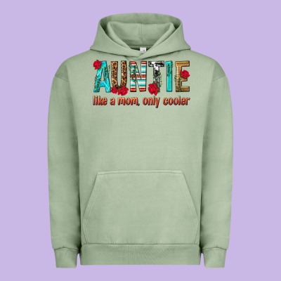 Auntie Like A Mom Only Cooler Urban Hoodie Designed By Texasbilliewilder